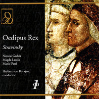 Oedipus Rex: Act II, "Nonne monstrum reskituri" - Герберт фон Караян & RAI Symphony Orchestra & RAI Symphony Chorus & Игорь Фёдорович Стравинский