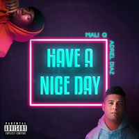 Not Around - Adriel Diaz & Mali Q