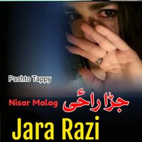 Pashto Tappy Jara Razi - Nisar Malag & Tariq Mashokhel