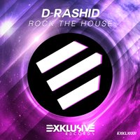 Rock the House - Renco & D-Rashid