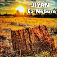 Ne Beje - Jiyan
