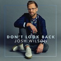 Self Less - Josh Wilson