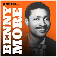 Como Puedes Pensar - Benny More