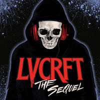 Boneshaker - LVCRFT