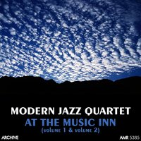 A Morning in Paris - The Modern Jazz Quartet