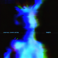 Party - Crop Kid & Cammy & hittrr