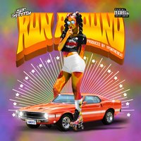Run Around - ST Spittin