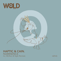 Numinence - Haptic & CAIN. & Taglo