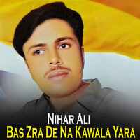 Rasha Yara Ka Khwakh De Yam - Nihar Ali