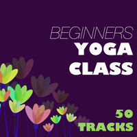 Close to You - Yoga Music for Yoga Class