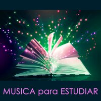 Abre tu Mente (Musica de Relax) - Musica para Estudiar Specialistas