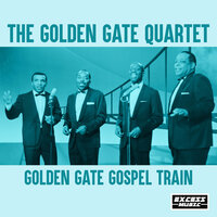 Pick A Bale Of Cotton - Golden Gate Quartet