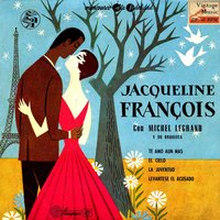 La Jeunesse - Jacqueline François & Michel Legrand et son Orchestre & Les Blues Stars & Les Bastringuo's