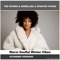 Fire of My Game - Stanyos Young & Ted Peters & Angellisa