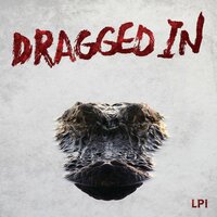 The Great Divide - Dragged In