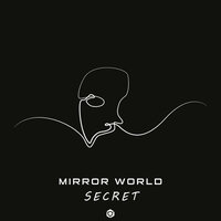 Secret - Mirror World