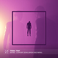 Comfort Zone - Skrybe & Shae & Simon Said