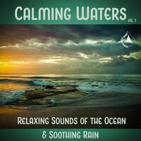 Small Waves: Relaxation & Sleep - Calming Water Consort