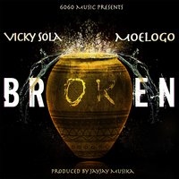 Broken - Moelogo & Vicky Sola