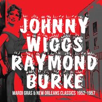 Memories - Johnny Wiggs & Raymond Burke