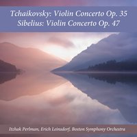 Violin Concerto in D Major, Op. 35: II. Canzonetta. Andante - Itzhak Perlman & Boston Symphony Orchestra & Erich Leinsdorf & Пётр Ильич Чайковский