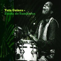 Donde Vas Mulata - Tata Guines & Calixto Callava