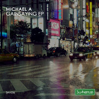 Gainsaying - Michael A