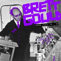 I Wanna Be With You - Brett Gould