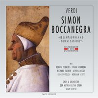 Simon Boccanegra, erster Akt: Messeri, il Re di Tartaria - Chor der Metropolitan Opera & Orchester der Metropolitan Opera & Nino Verchi & Джузеппе Верди