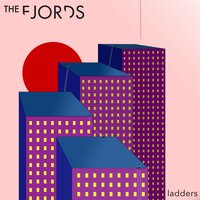 You Never Know What Love Is - The Fjords