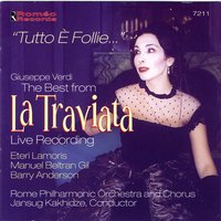 "La Traviata": Act 2 - Pure Siccome un Angelo - Джузеппе Верди & Eteri Lamoris & Manuel Beltran Gil & Barry Anderson