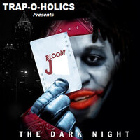 Flossin - Trap-O-Holics & Bloody J