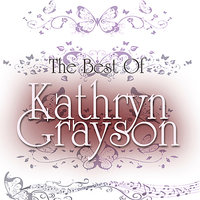 Why Do I Love You - Kathryn Grayson