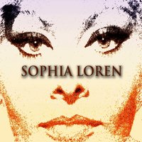 Tu Vuo' Fa L'Americano - Sophia Loren