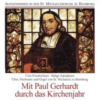 Ich steh an deiner Krippen hier - Gerhard Dickel & Knut Schoch & Vocalensemble St. Michaelis & Julia Barthe & Julia Barthe, Knut Schoch, Vocalensemble St. Michaelis, Gerhard Dickel & Johann Sebastian Bach