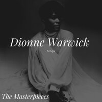 Zip-A-Dee-Doo-Dah - Dionne Warwick