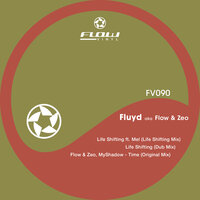 Life Shifting - Fluyd & Mel (PT)