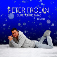 Blue Christmas - Peter Frödin