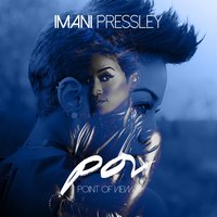 Idc - Imani Pressley