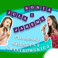 Wesoła choinka - Sonia Jarema & Krystyna Kwiatkowska & Julia Jarema & Dorota Marczyk