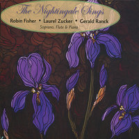 Trois Chants de Noel for flute Soprano and piano  by Frank Martin: I. Les Cadeaux  for Soprano, flute and piano by  Frank Martin - Laurel Zucker & Gerald Ranck & Robin Fisher