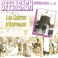 Les contes d'Hoffmann: Les oiseaux dans la charmille - Roger Desormiere & S. C. conservatoire, Roger Désormière & S. C. conservatoire & Жак Оффенбах