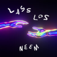 Lass los - Neem