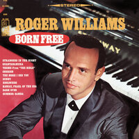 The More I See You - Roger Williams
