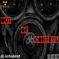 Out of Control - Echobeat