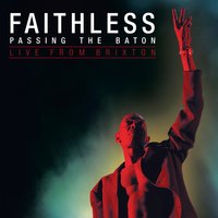 God Is a DJ - Faithless