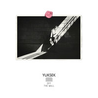 Off The Wall - Yuksek & Dj Harvey