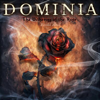 The Withering of the Rose - Dominia