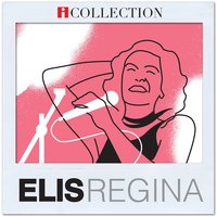 Amor até o fim - Elis Regina