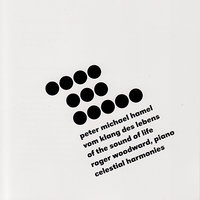 Vom Klang des Lebens / Of the Sound of Life: I. Departure / Abreise: In memoriam John Cage - Roger Woodward